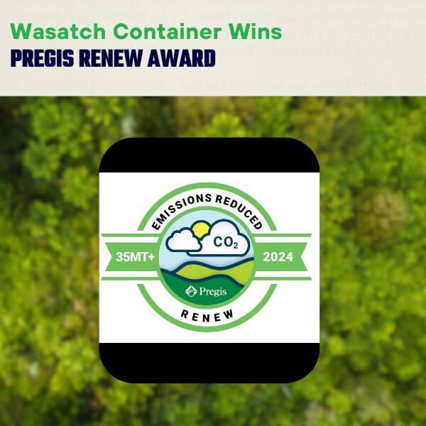 Wasatch Container Wins Pregis Renew Award | Wasatch Container, North Salt Lake, Utah, USA